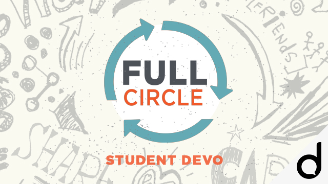 Full Circle Student Devotional